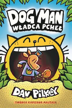 Władca pcheł. Dogman. Tom 5 wyd. 2022 - Dav Pilkey