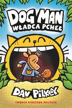 Władca pcheł. Dogman. Tom 5 wyd. 2024 - Dav Pilkey