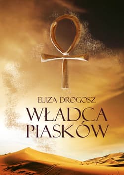 Władca Piasków - Eliza Drogosz