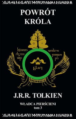 Władca Pierścieni Tom 3 Powrót króla
