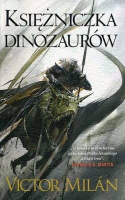 Władcy dinozaurów Tom 3 Księżniczka dinozaurów