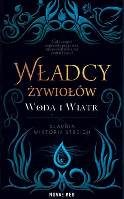 Władcy żywiołów - Streich Klaudia Wiktoria
