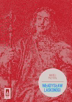 Władysław Laskonogi - Maciej Przybył