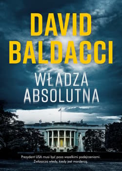 Władza absolutna - ebook - David Baldacci