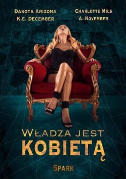 Władza jest kobietą - Dakota Arizona