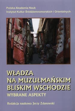 Władza na muzułmańskim Bliskim Wschodzie