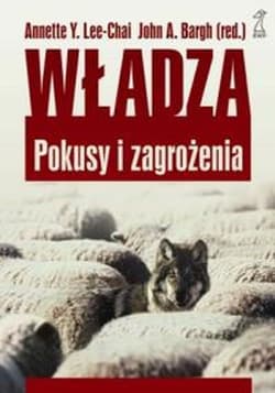 Władza Pokusy i zagrożenia