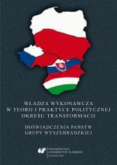 Władza wykonawcza w teorii i praktyce... - Czyż Anna S., Robert Rajczyk, red. Marek Barański