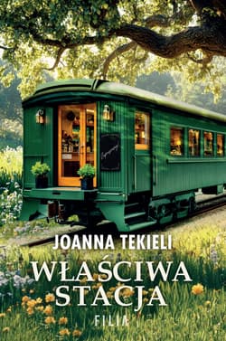 Właściwa stacja - Joanna  Tekieli
