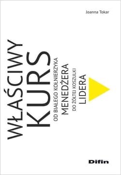 Właściwy kurs Od białego kołnierzyka menedżera do żółtej koszulki lidera