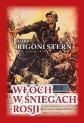 Włoch w śniegach Rosji - Rigoni Stern Mario