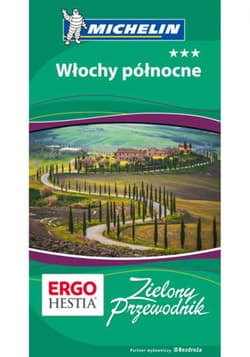 Włochy północne. Zielony Przewodnik. Wydanie 1 - ebook
