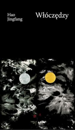 Włóczędzy - Hao Jingfang