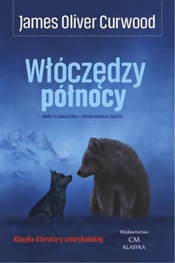 Włóczędzy północy - Curwood James Oliver