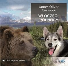 Włóczęgi Północy Audiobook QES - Curwood James Oliver