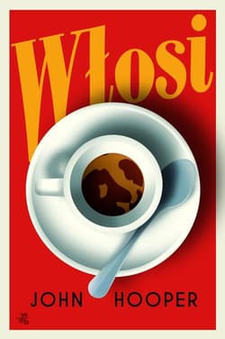 Włosi - Emma Hooper, John Hooper