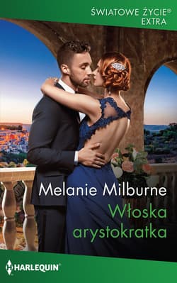 Włoska arystokratka - Milburne Melanie