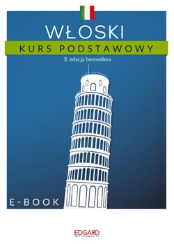 Włoski Kurs podstawowy 3. edycja - ebook - Autor zbiorowy