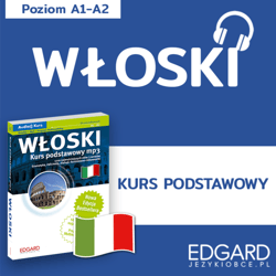Włoski Kurs podstawowy mp3 - audiobook - Agata Boruta, Karolina Medini, Katarzyna Kochaniak, Anna Wieczorek