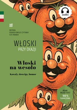 Włoski na wesoło. Kawały, dowcipy, humor - NKB Tatiana Ciszewska