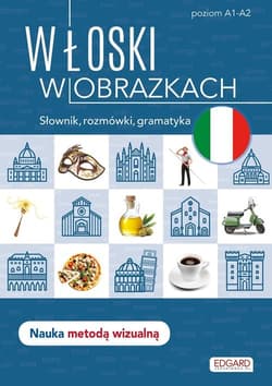 Włoski w obrazkach Słówka, rozmówki, gramatyka - null null