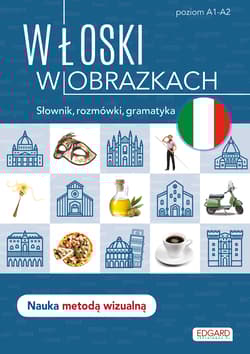 Włoski w obrazkach Słówka, rozmówki, gramatyka - null null