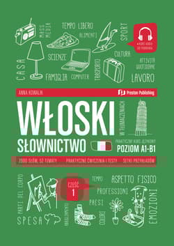 Włoski w tłumaczeniach. Słownictwo poziom A1-B1 - Anna Kowalik