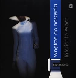 Wnętrze do noszenia Interior to wear - Beata Fertała-Harlender