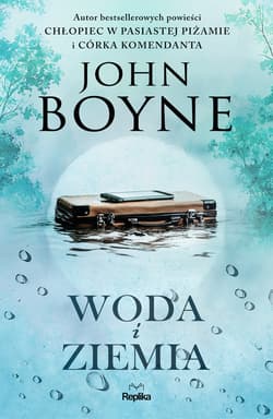 Woda i Ziemia - ebook - John Boyne