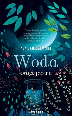Woda księżycowa wyd. 2 - Aga Janiszewska