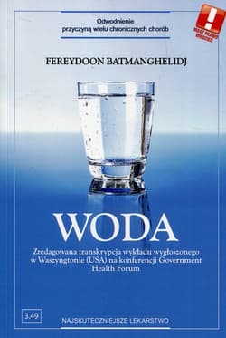 Woda Odwodnienie - przyczyna wielu chronicznych chorób