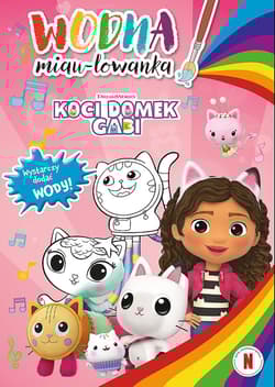 Wodna miau-lowanka. Koci Domek Gabi - Praca zbiorowa