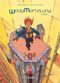 Wody Morteluny Księga 1 - Cothias Patrick