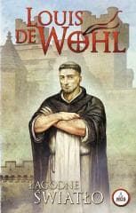 Wohl. Łagodne światło - de Wohl Louis