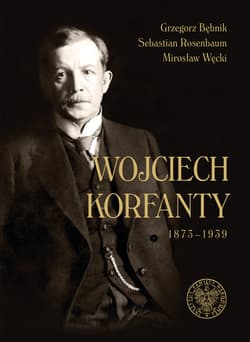 Wojciech Korfanty 1873-1939