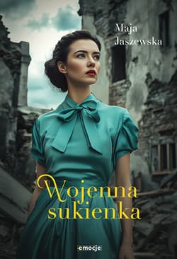 Wojenna sukienka - Jaszewska Maja