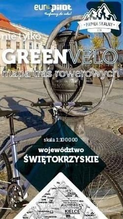 Województwo świętokrzyskie. Mapa tras rowerowych - Praca zbiorowa