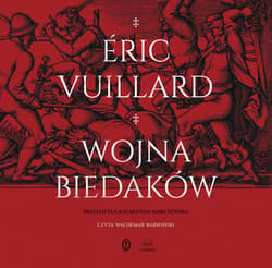 Wojna biedaków - audiobook - Éric Vuillard