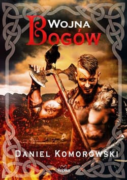 Wojna bogów. Furia Wikingów. Tom 8 - Daniel Komorowski