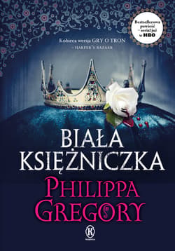Wojna Dwu Róż. Biała księżniczka - ebook - Philippa Gregory