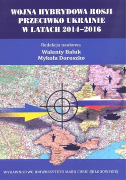 Wojna hybrydowa Rosji przeciwko Ukrainie w latach 2014-2016