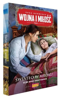 Wojna i miłość 2 Światło w mroku - Berit Kristiansen Else