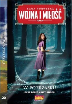 Wojna i Miłość Tom 20 W potrzasku