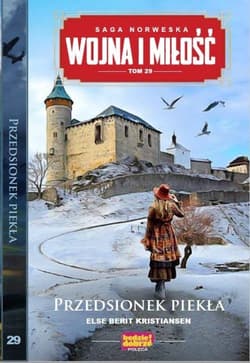 Wojna i Miłość Tom 29 Przedsionek piekła