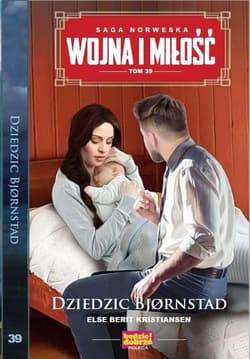 Wojna i Miłość Tom 39 Dziedzic Bjrnstad - Berit Kristiansen Else