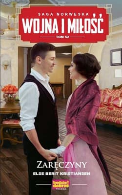 Wojna i miłość Tom 52 Zaręczyny - Berit Kristiansen Else