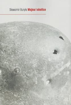 Wojna i okolice - Sławomir Buryła