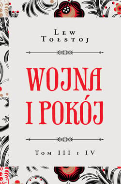 Wojna i pokój t. III i IV - ebook - Lew Tołstoj