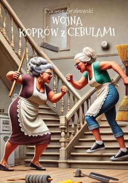 Wojna Koprów z Cebulami - Dariusz Grabowski
