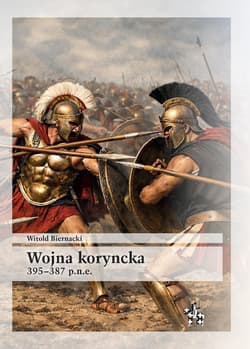 Wojna koryncka 395-387 p.n.e. - Witold Biernacki